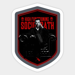 High Functioning Sociopath Sticker